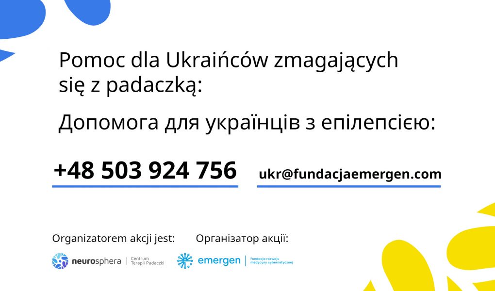 Pomoc dla Ukraińców Pomoc dla Ukraińców zmagających się z padaczką (epilepsją)